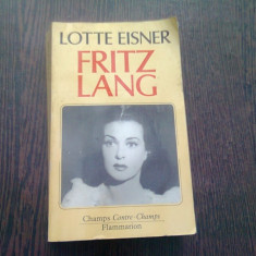 FRITZ LANG - LOTTE EISNER (CARTE IN LIMBA FRANCEZA)