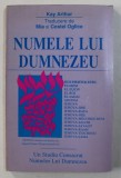 NUMELE LUI DUMNEZEU de KAY ARTHUR , traducere de MIA si COSTEL OGLICE , PREZINTA SUBLINIERI