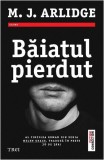 Băiatul pierdut (Vol. 5) - Paperback brosat - M.J. Arlidge - Trei, 2019