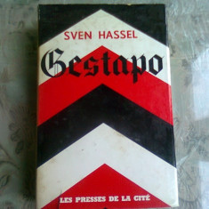 GESTAPO - SVEN HASSEL (CARTE IN LIMBA FRANCEZA)