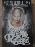 Pasiune Periculoasa - Nora Roberts, Miron 1994, Roman de Dragoste, Paperback, 510 pagini