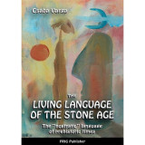 The Living Language of the Stone Age - The &quot;&quot;nostratic&quot;&quot; language of prehistoric times - Varga Csaba