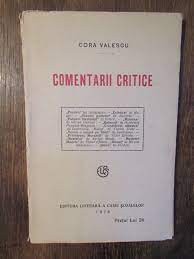 Lot volum Comentarii critice - Cora Valescu + 2 pag despre autoare, Elena Varone foto