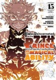 I Was Reincarnated as the 7th Prince So I Can Take My Time Perfecting My Magical Ability 15