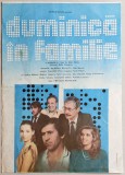 Duminica in familie - afis film romanesc, Romaniafilm 1987, cinema Epoca de Aur