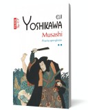 Musashi (vol. II): Poarta spre glorie - Editura Polirom
