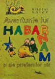 Cumpara ieftin Aventurile lui Habarnam si prietenii sai, Nikolai Nosov, Editura Humanitas, Carte Copii, 2017, Brosata, 173 Pagini, Stare Buna