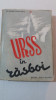 URSS in Razboi - Lt.col. Valter Roman (1946, Editia I) - Carte Veche de Colectie