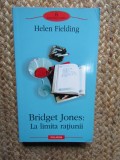 HELEN FIELDING , BRIDGET JONES: LA LIMITA RATIUNII