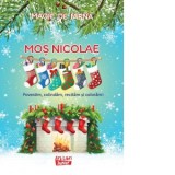 Magie de iarna. Mos Nicolae. Povestim, colindam, recitam si coloram! - Colectiv Ars Libri