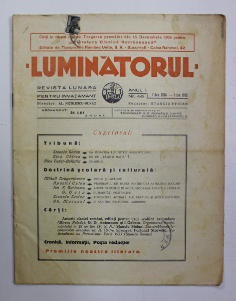 &#039;&#039; LUMINATORUL &#039;&#039; REVISTA LUNARA PENTRU INVATAMANT , ANUL I , NR. 4-5 , 1 DEC. 1934 - 1 IANUARIE 1935 , PREZINTA PETE SI URME DE UZURA