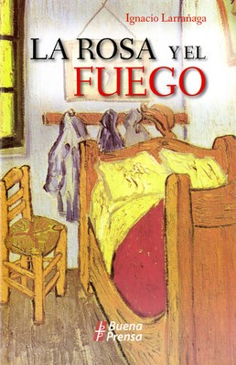 La Rosa y El Fuego = La Rosa y El Fuego
