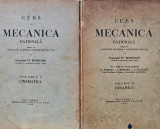 Cumpara ieftin Curs de mecanica Vol. 1-2 (Cinematica, Dinamica) - 1942 - St. N. Burileanu (M209)