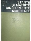 C. Dumitras - Stante si matrite din elemente modulate (Editia: 1980)