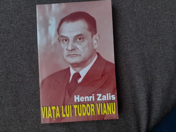 VIATA LUI TUDOR VIANU - HENRI ZALIS