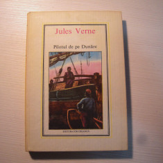 Carte: Jules Verne - Pilotul de pe Dunare, editura Ion Creanga, 1985