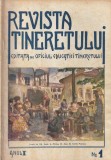 Revista Tineretului. Editata de Oficiul Educatiei Tineretului, anul 1, nr. 1,