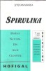 Spirulina - Stefan Manea B
