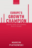 Europe&#039;s Growth Champion: Insights from the Economic Rise of Poland