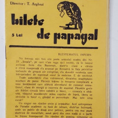 BILETE DE PAPAGAL , REVISTA , DIRECTOR TUDOR ARGHEZI , NR. 24 , VOLUMUL III , ANII '37 - ' 38