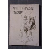 Yannis Ritsos - &Icirc;ntoarcerea atrizilor (ilustrații de Octav Grigorescu)