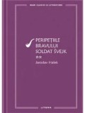 Peripetiile bravului soldat Svejk. Volumul 2/Jaroslav Hasek