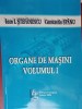 Organe de masini vol.1- Ioan I.Stefanescu, Const. Spanu