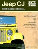 Jeep CJ Rebuilder&#039;s Manual: 1972 to 1986
