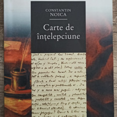 Carte de intelepciune - Constantin Noica