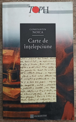 Carte de intelepciune - Constantin Noica foto