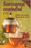Savoarea ceaiului | Manfred Neuhold