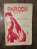 Parodii - G. Top&icirc;rceanu