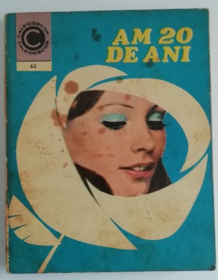 myh 421A - CC62 - Am 20 de ani - Aneta Dumitriu - 1974 foto