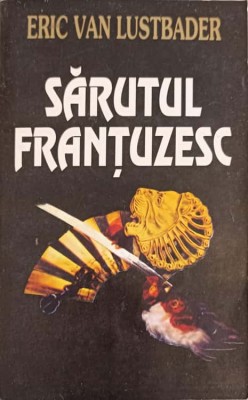 SARUTUL FRANTUZESC VOL.2-ERIC VAN LUSTBADER foto