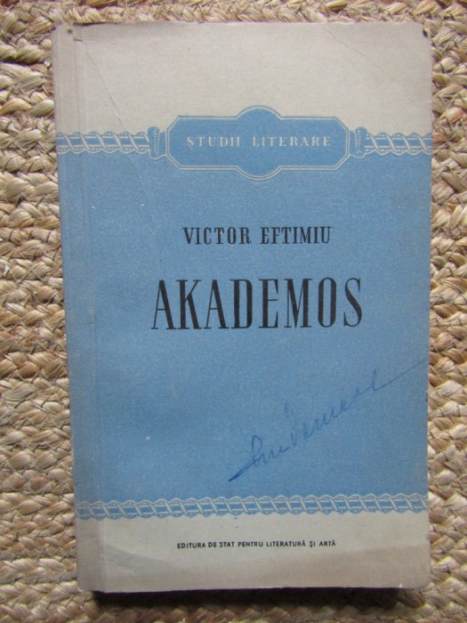 VICTOR EFTIMIU - AKADEMOS