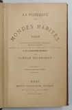 Pluralitatea Lumilor Locuite Studiu Camille Flammarion 1846 Legatura Epoca Cotor Piele Editura Ernest Flammarion