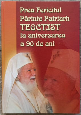 Prea Fericitul Patriarh Teoctist la aniversarea a 90 de ani foto