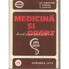 Medicina Si Drept - Gh. Scripcaru, T. Ciornea, N. Ianovici