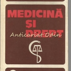 Medicina Si Drept - Gh. Scripcaru, T. Ciornea, N. Ianovici