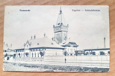 F705- Timisoara veche anii 1900- ABATORUL circulata Viena 1907- Carte postala, foto