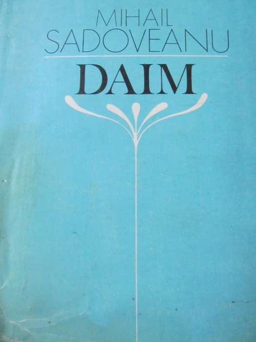 Daim - Mihail Sadoveanu