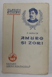 AMURG SI ZORI de A. VLAHUTA , 1930