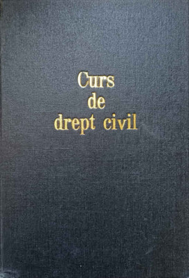 CURS DE DREPT CIVIL VOL.3 DESPRE SUCCESIUNI - TESTAMENTE - DONATIUNI-FLORIN SION-237880 foto