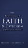 The Baptist Confession of Faith and Catechism for Dispensational Churches