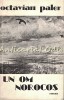 Un Om Norocos - Octavian Paler, Roman, Cartea Romaneasca, 1984, 380 Pagini