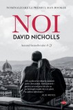 Noi - Paperback brosat - David Nicholls - Litera