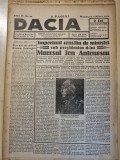 Ziar Dacia 1 Martie 1942, Consiliul Ministri, Antonescu, Băile Herculane, 8 pagini. Ziar istoric de colecție