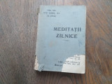 Cumpara ieftin MEDITATII ZILNICE, CCA 1945