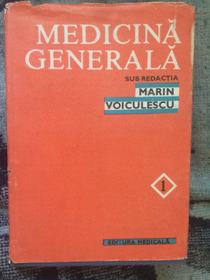 h6 Medicina generala - sub redactia Marin Voiculescu foto