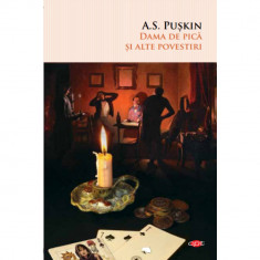 Dama de pica si alte povestiri. A.S. Puskin. Carte pentru toti. Vol. 98 foto